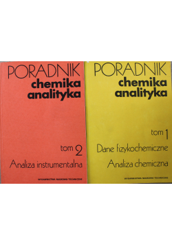 Poradnik chemika analityka Tom I i II