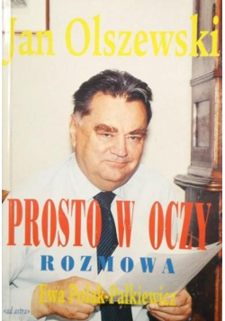 Prosto w oczy Rozmowa