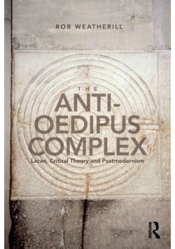 The Anti-Oedipus Complex