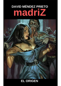 madriZ El Origen