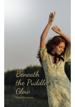 Beneath the Puddle's Glow