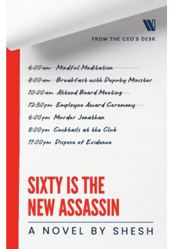 Sixty Is The New Assassin