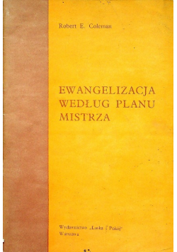 Ewangelizacja według planu mistrza