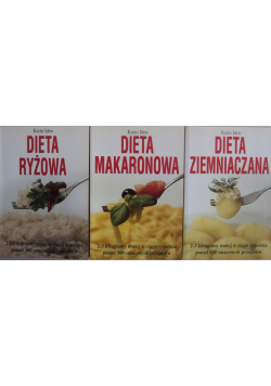 Dieta ryżowa / Dieta ziemniaczana / Dieta makaronowa