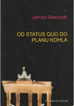 Od status quo do planu Kohla