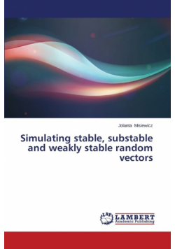 Simulating Stable, Substable and Weakly Stable Random Vectors