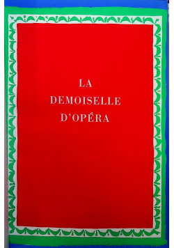 La demoiselle d opera