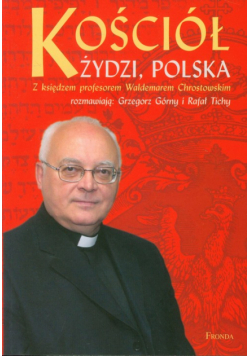 Chrostowski Waldemar - Kościół, Żydzi, Polska