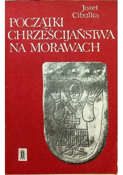 Początki chrześcijańskie na Morawach