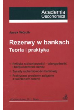 Rezerwy w bankach Teoria i praktyka