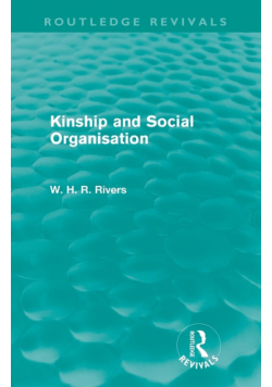 Kinship and Social Organisation (Routledge Revivals)