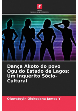 Dança Akoto do povo Ogu do Estado de Lagos