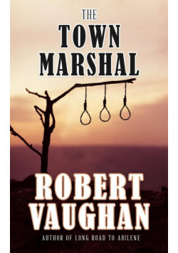 The Town Marshal