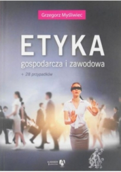 Etyka gospodarcza i zawodowa
