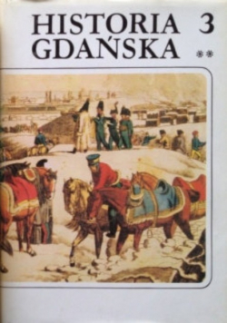 Historia Gdańska Tom III Część 2