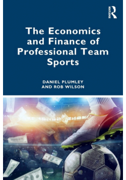 The Economics and Finance of Professional Team Sports