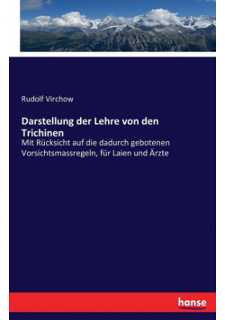 Darstellung der Lehre von den Trichinen