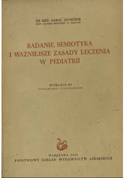Badanie semiotyka i ważniejsze zasady leczenia w pediatrii