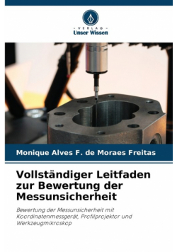 Vollständiger Leitfaden zur Bewertung der Messunsicherheit