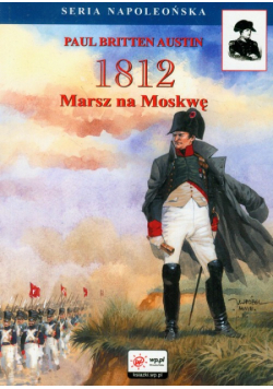 1812 Marsz na Moskwę