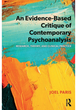 An Evidence-Based Critique of Contemporary Psychoanalysis