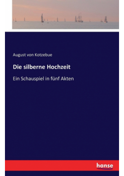 Die silberne Hochzeit