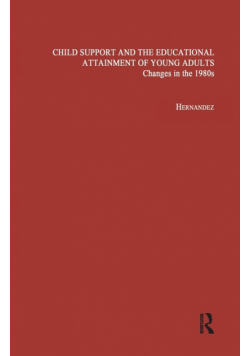 Child Support and the Educational Attainment of Young Adults