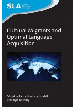 Cultural Migrants and Optimal Language Acquisition