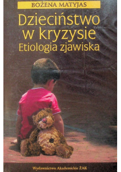 Dzieciństwo w kryzysie