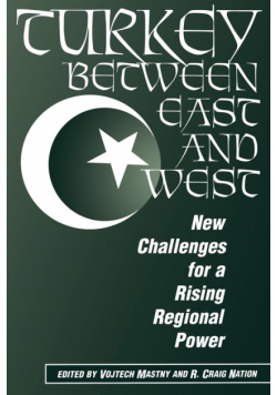 Turkey Between East And West
