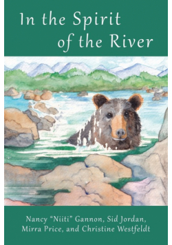 In the Spirit of the River