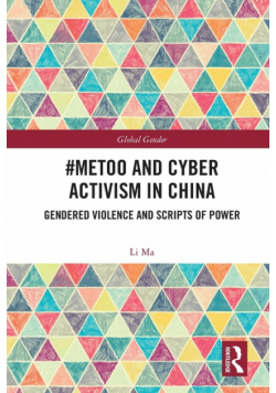 #MeToo and Cyber Activism in China