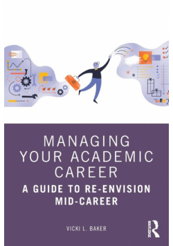Managing Your Academic Career