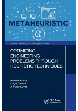 Optimizing Engineering Problems through Heuristic Techniques