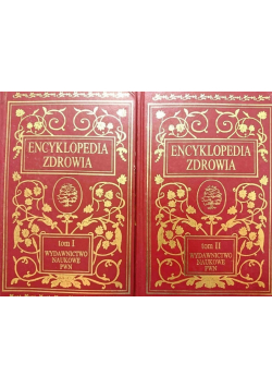 Encyklopedia zdrowia Tom I i II