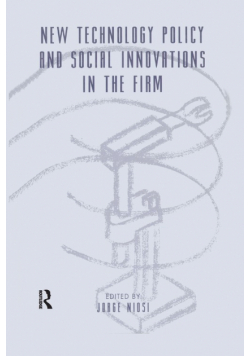 New Technology Policy and Social Innovations in the Firm