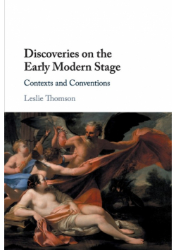 Discoveries on the Early Modern Stage