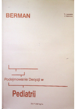 Podejmowanie decyzji w pediatrii