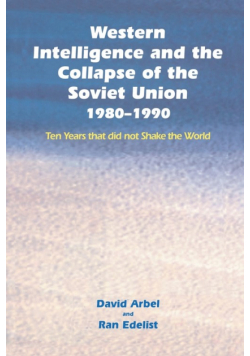 Western Intelligence and the Collapse of the Soviet Union