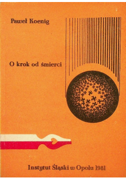 O krok od śmierci
