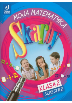 Skarby 2 Moja matematyka semetr 2