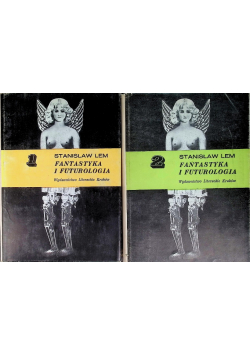 Fantastyka i futurologia. Tom I - II