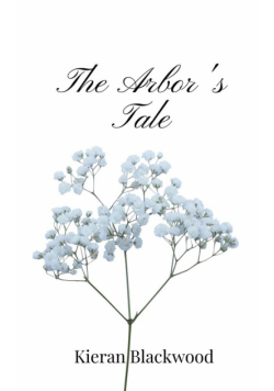 The Arbor's Tale