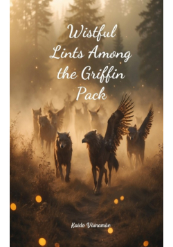 Wistful Lints Among the Griffin Pack