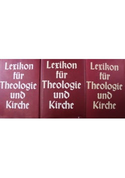Lexikon fur Theologie und Kirche 3 tomy