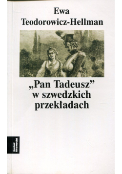 Pan Tadeusz w szwedzkich przekładach
