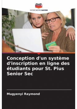 Conception d'un système d'inscription en ligne des étudiants pour St. Pius Senior Sec