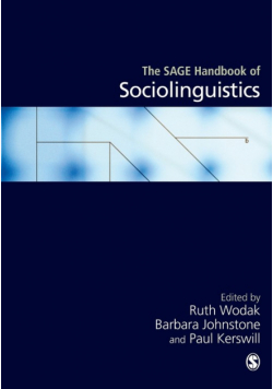 The SAGE Handbook of Sociolinguistics