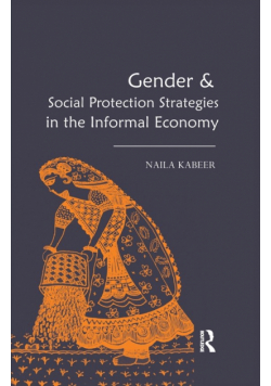 Gender & Social Protection Strategies in the Informal Economy