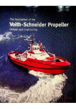 The fascination of the Voith-Schneider Propeller